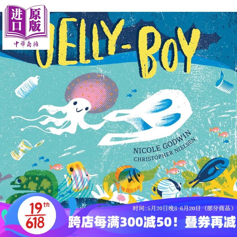 jelly-boy 水母男孩 英文原版 进口原版 5岁到8岁 儿童绘本 海洋保护