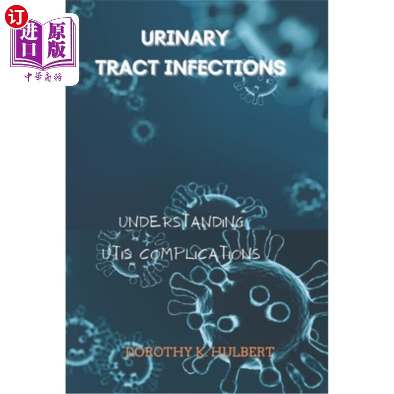 海外直订医药图书urinary tract infections: understanding utis