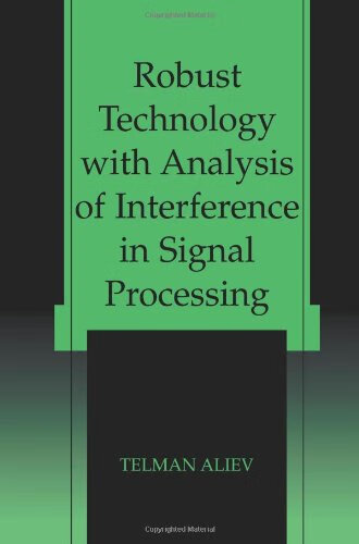 预订 robust technology with analysis of interference in signal