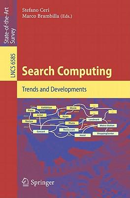 预订Search Computing: Trends and Developments
