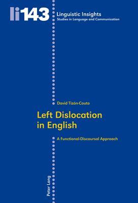 预订 left dislocation in english: a functional-discoursal