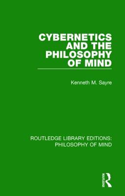 预订 cybernetics and the philosophy of mind