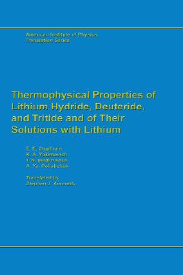 预订 Thermophysical Properties of Lithium Hydride, Deuteride and Tritide