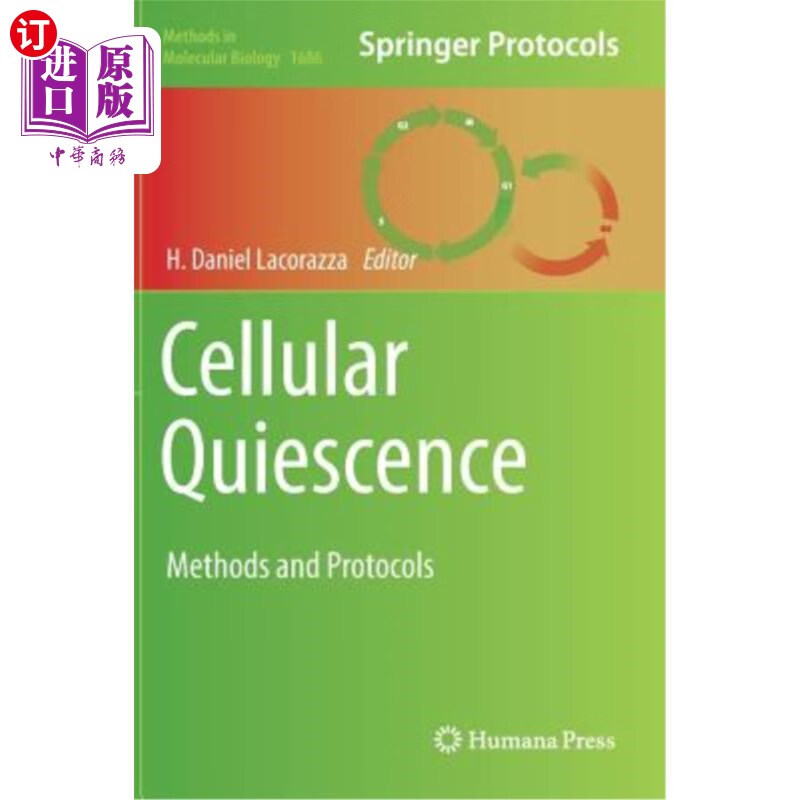 海外直订cellular quiescence: methods and protocols 细胞静息:方法