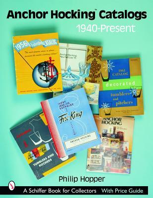 预订 anchor hocking catalogs, 1940-present