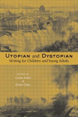 预订 utopian and dystopian writing for children and young adults