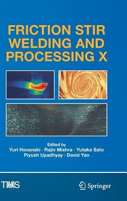 预订Friction Stir Welding and Processing X