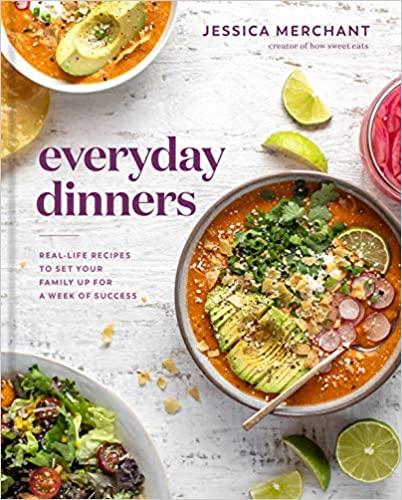 预订 everyday dinners: real-life recipes to set your family up