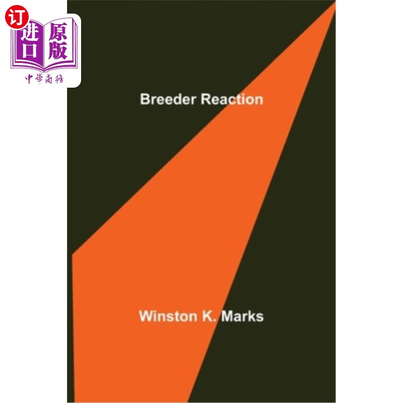 海外直订breeder reaction 增殖反应