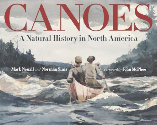 预订canoes: a natural history in north america