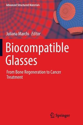 预订Biocompatible Glasses: From Bone Regeneration to