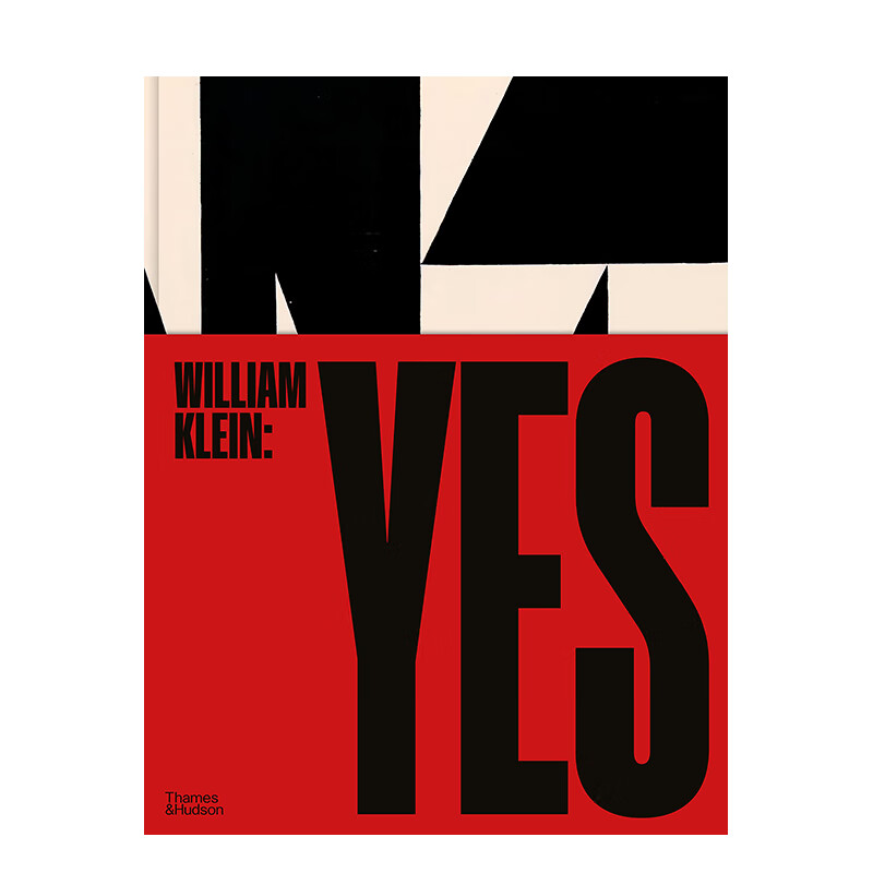 【现货】威廉·克莱恩:yes william klein: yes 进口原版英文摄影艺术