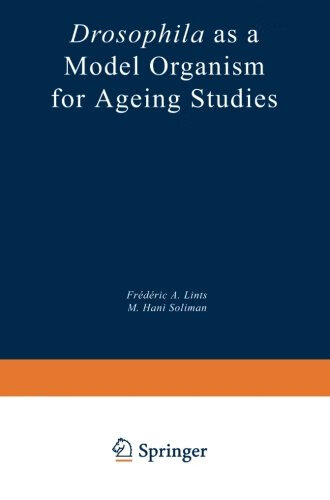 预订 drosophila as a model organism for ageing studies