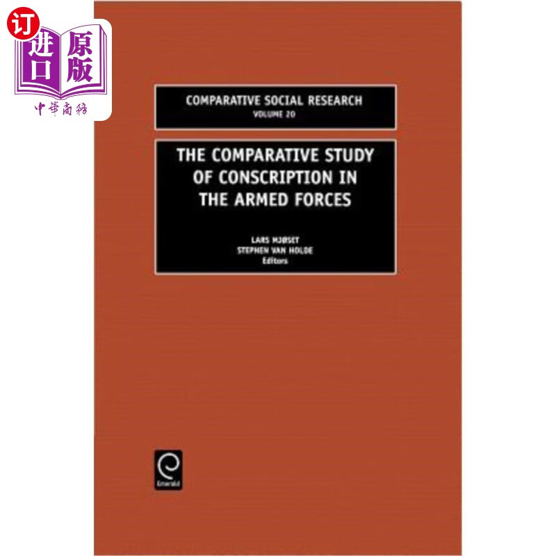 海外直订the comparative study of conscription in the armed