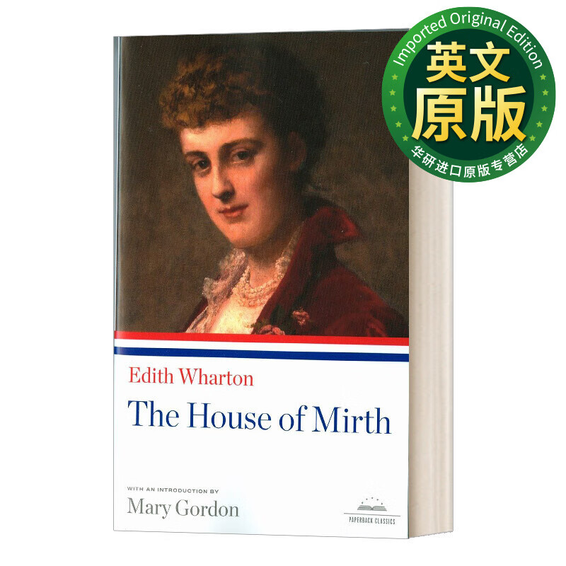 edith wharton house of mirth 伊迪丝华顿 欢乐之家 美国图书馆 英文