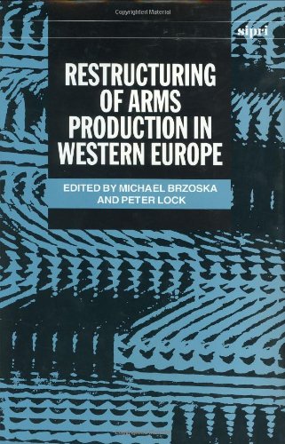 预订 restructuring of arms production in western europe