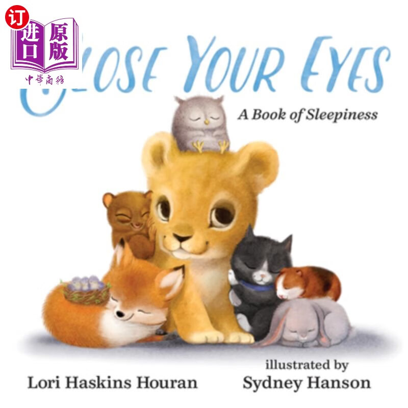 海外直订close your eyes: a book of sleepiness 闭上你的眼睛:一本