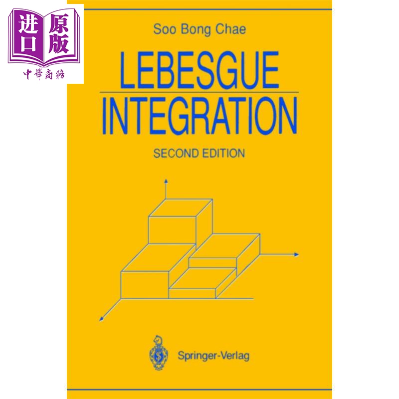 勒贝格积分 第2版 英文原版 lebesgue integration soo b chae
