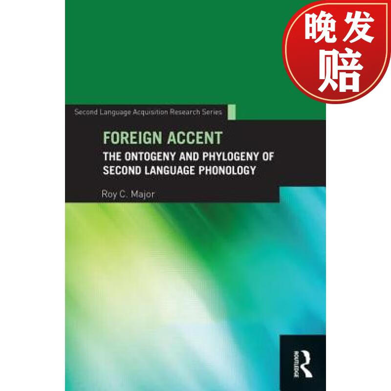 【4周达】Foreign Accent : The Ontogeny and Phylogeny of Second Language Phonology