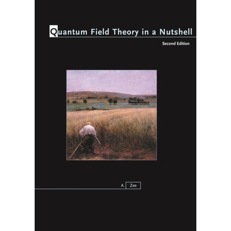 现货 量子场论简言 Quantum Field Theory in a Nutshell