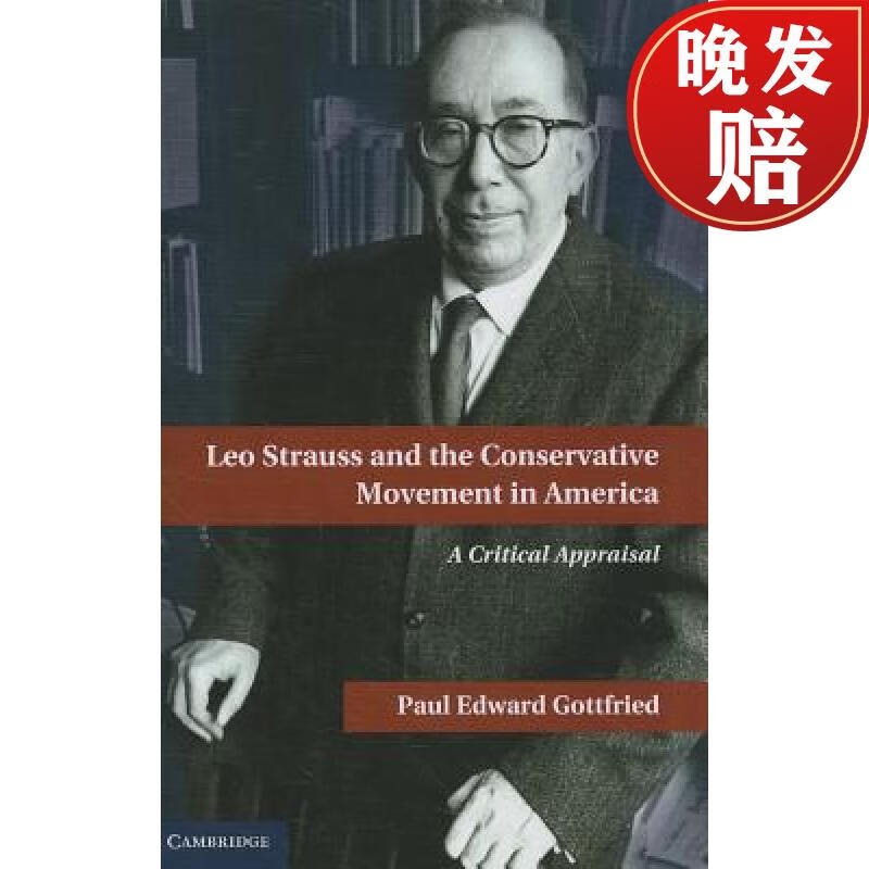 【4周达】leo strauss and the conservative movement in america