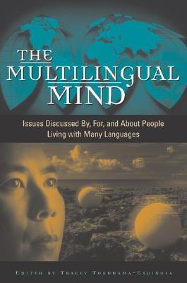 预订 the multilingual mind: issues discussed by, for, and about