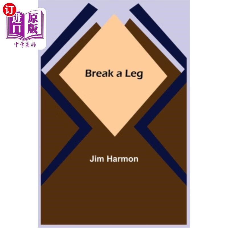 海外直订break a leg 断一条腿