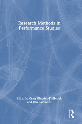 预订 Research Methods in Performance Studies