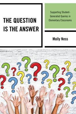 the question is the answer: supporting student-generated queries