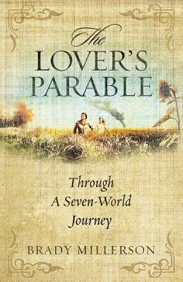 预订the lovers parable through a seven world journey
