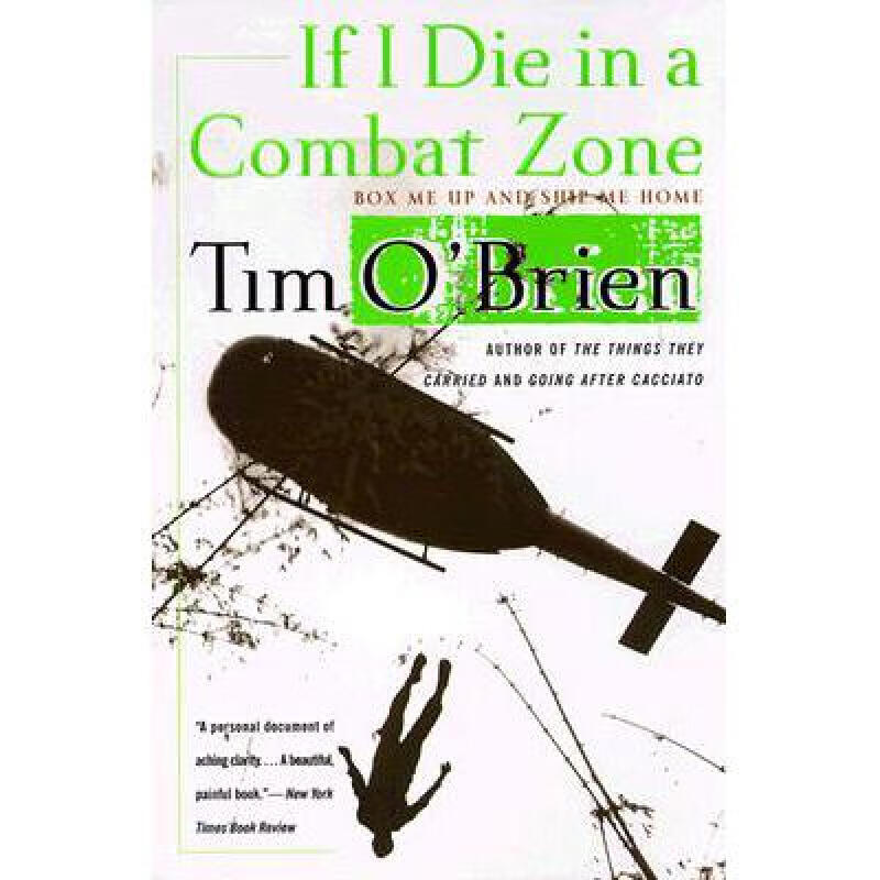 预订 if i die in a combat zone box me up and shi 英文原版