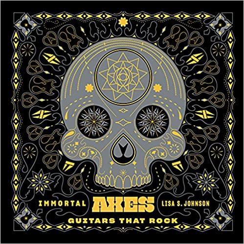 预订immortal axes: guitars that rock