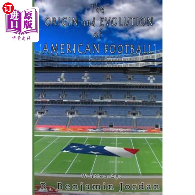 海外直订origin and evolution of american football 美国足球的起源