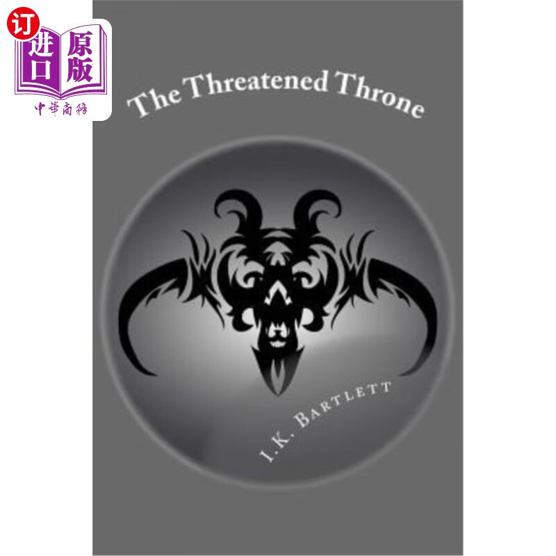 海外直订the threatened throne 威胁王位