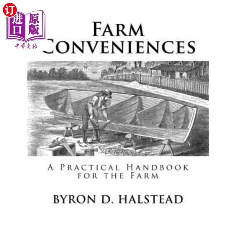 海外直订farm conveniences: a practical handbook for the farm