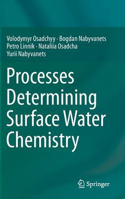 预订Processes Determining Surface Water Chemistry