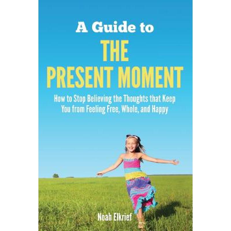 预订 A Guide to The Present Moment