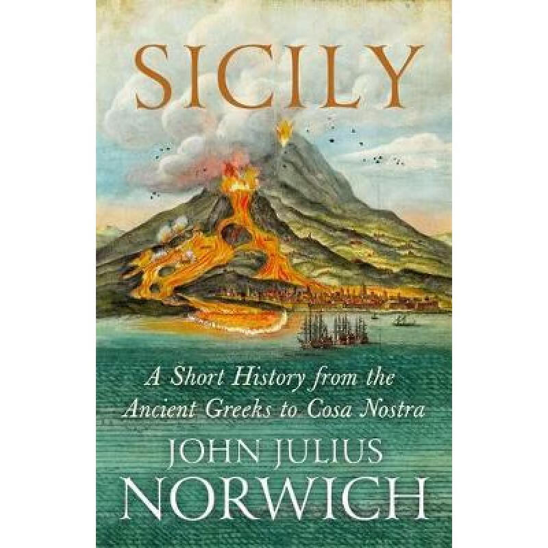 预订 sicily: a short history, from the greeks to .