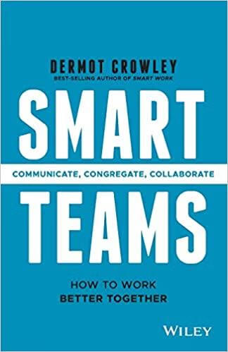 预订 智能团队:如何更好地共同努力smart teams: how to work better