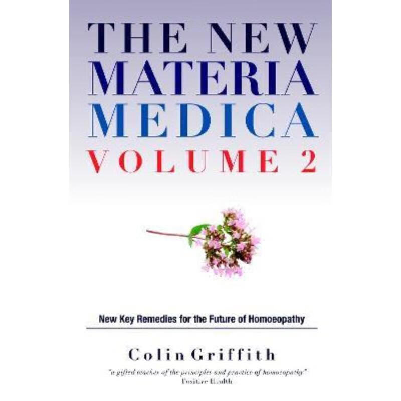 预订the new materia medica volume 2:further key remedies for the
