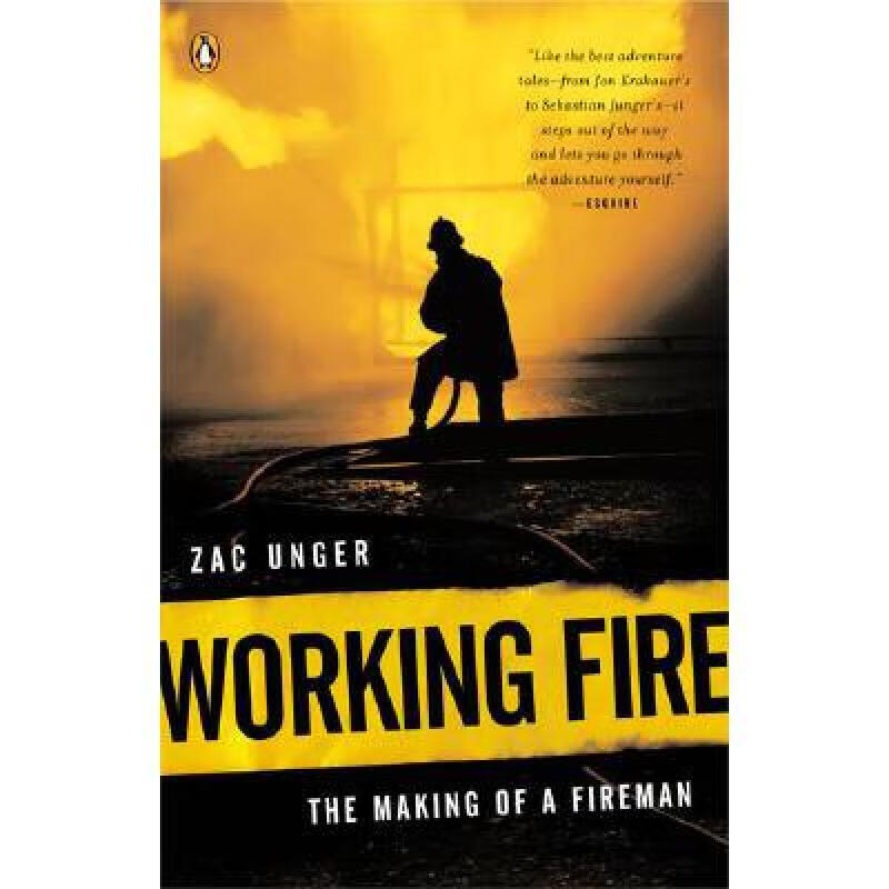 预订 working fire: the making of a fireman 英文原版