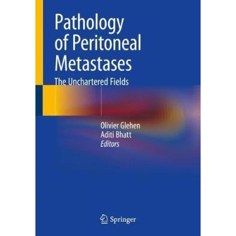 【4周达】pathology of peritoneal metastases: the unchartered