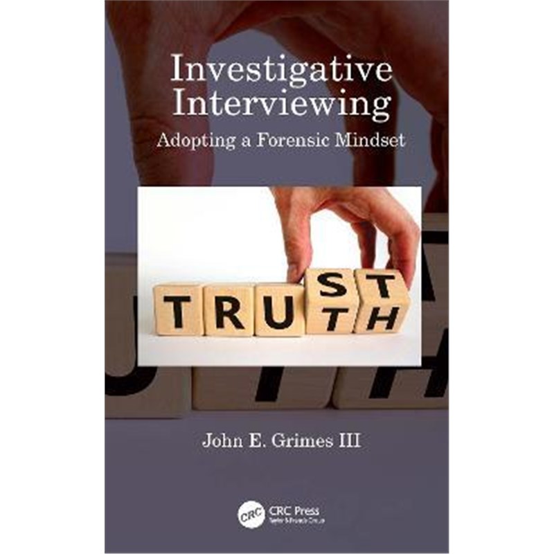 预订investigative interviewing:adopting a forensic mindset
