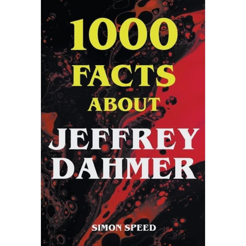 【4周达】1000 facts about jeffrey dahmer