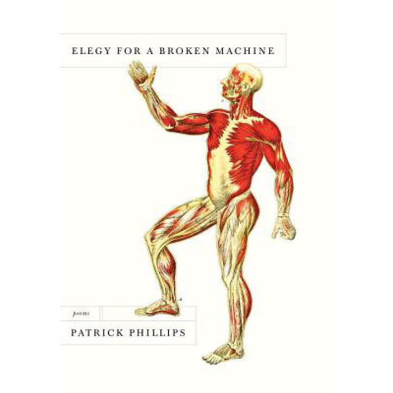 预订 elegy for a broken machine: poems 英文原版