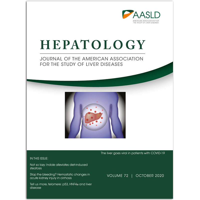 【单期可选】Hepatology 肝病学 2018/21年月刊 美国医学研究刊物 2020年10月刊