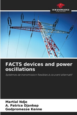 预订 FACTS devices and power oscillations