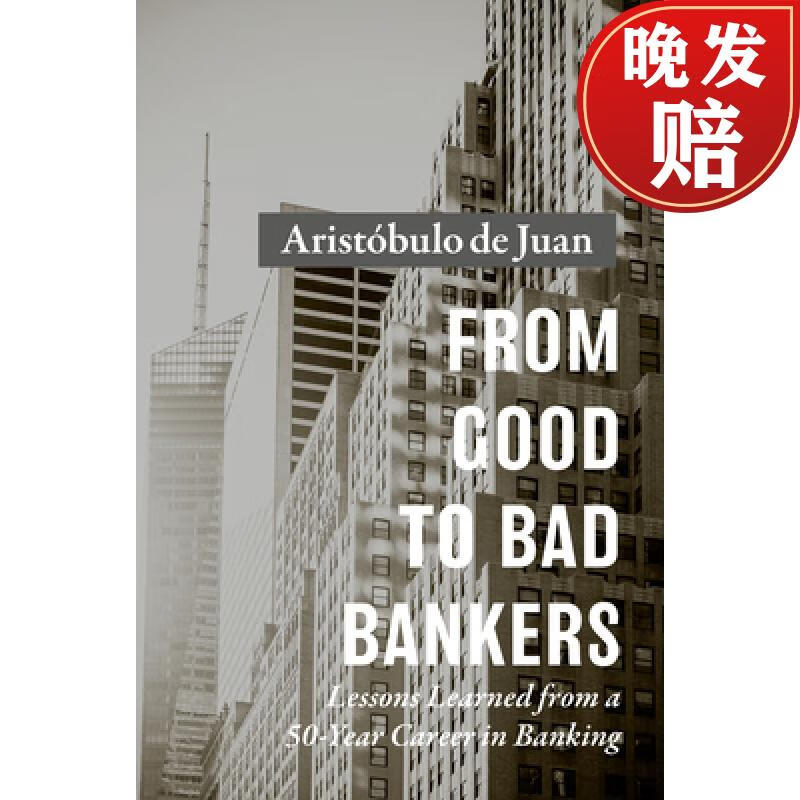 【4周达】from good to bad bankers: lessons learned from a 50
