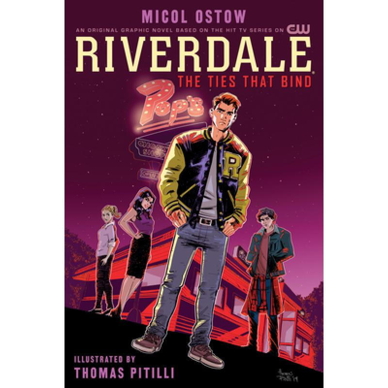 预订 riverdale: the ties that bind 英文原版