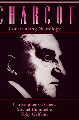 预订 charcot: constructing neurology